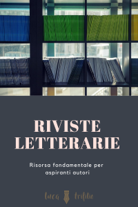 Riviste letterarie: cosa sono e perché un autore dovrebbe pubblicarci
